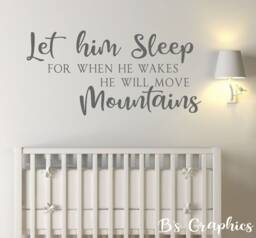 Let Him Sleep Mountains - Vinyl Wall Decal - Home Decor - Boys Bedroom Farmhouse Decor - thumbnail 1