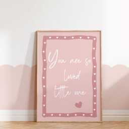 You Are So Loved Girls Wall Print, Nursery Decor, Cute Quote Illustration, Nursery Decor Inspiration - thumbnail 3