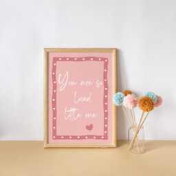 You Are So Loved Girls Wall Print, Nursery Decor, Cute Quote Illustration, Nursery Decor Inspiration - thumbnail 2