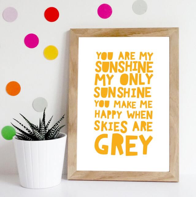 You Are My Sunshine Only Sunshine, Playroom Decor, Nursery Prints, Childrens Quotes, Wall Art - image 1