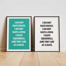 The Opposite Of Ducks in A Row - Home Prints Funny Quotes Poster Room Print Art - thumbnail 3