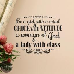 Be A Girl With Mind Chick Attitude Woman Of God & Lady Class Vinyl Wall Decal Sticker - thumbnail 3