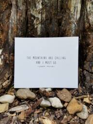 John Muir Quote Print, The Mountains Are Calling, Handmade - 8x10 - thumbnail 1