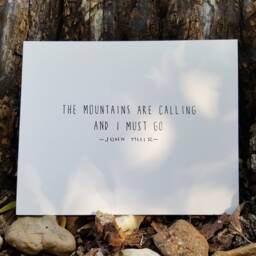 John Muir Quote Print, The Mountains Are Calling, Handmade - 8x10 - thumbnail 3