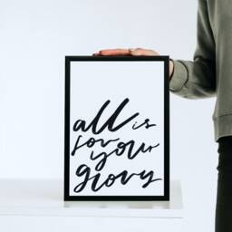 Modern Christian Wall Art, All Is For Your Glory, Gift, Black & White Print - thumbnail 2