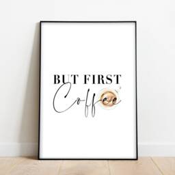 But First Coffee Quote Print - Watercolor Kitchen Wall Art - thumbnail 2