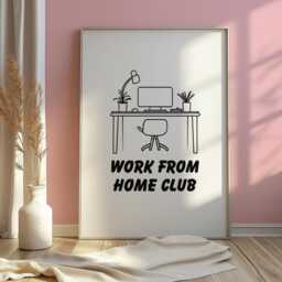 Work From Home Club Print, Funny Office Wall Art, Neutral Decor, Desk Quote Prints, Corporate Art Poster - thumbnail 2