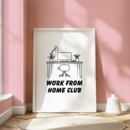 Work From Home Club Print, Funny Office Wall Art, Neutral Decor, Desk Quote Prints, Corporate Art Poster - thumbnail 3