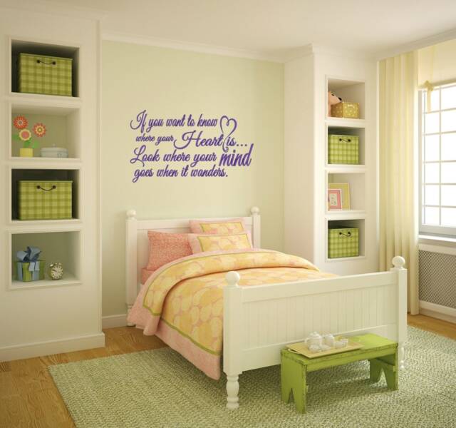 If You Want To Know Where Your Heart Is, Look Mind Goes When It Wanders. Vinyl Wall Decal - image 1