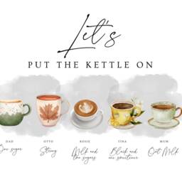 Put The Kettle On Family Tea Cup Print, Welcome To Our Kitchen Christmas Mug Gift Mother's Day Wall Art Sign - thumbnail 3