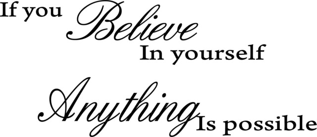 If You Believe in Yourself Anything Printable Wall Art