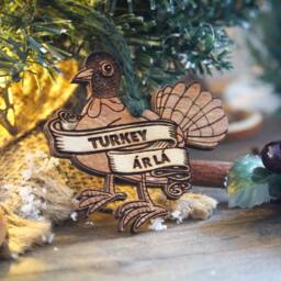 Turkey ??r L?? Wooden Christmas Ornament Funny Bauble Belfast Humour Cute Northern Norn Ireland Slang Present Laser - thumbnail 2