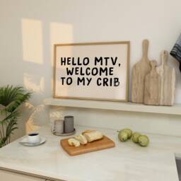 Hello Mtv Welcome To My Crib Print - Entryway Porch Prints Y2K Hallway Wall Art A4 - thumbnail 1