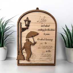 Dance in The Rain Wooden Wall Plaque, Motivation Hanging Sign, Positive Quote, Gift For Friends, Art, Home Decor, Birthday - thumbnail 1