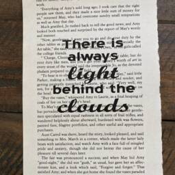 Little Women Book Quote Art There Is Always Light Behind The Clouds - thumbnail 2