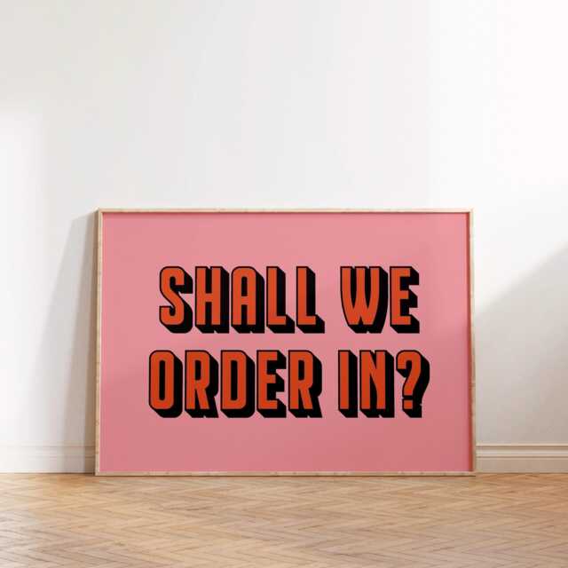 Shall We Order In? Print Poster, Living Room Wall Print, Bedroom Decor, Typography Art Dopamine Kitchen Takeaway - image 1