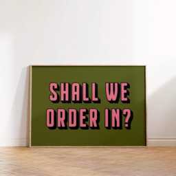 Shall We Order In? Print Poster, Living Room Wall Print, Bedroom Decor, Typography Art Dopamine Kitchen Takeaway - thumbnail 3