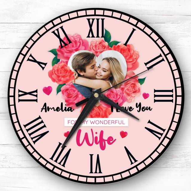Wife I Love You Photo Roses Valentine's Day Gift Anniversary Personalised Clock - image 1