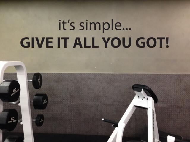 Home Gym Ideas, Wall Sticker, It's Simple... Give It All You Got - image 1