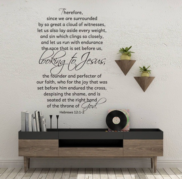 "Vinyl Wall Art Decal - Hebrews 121-2 ""... Looking To Jesus, The Founder & Perfecter Of Our Faith..." - image 1