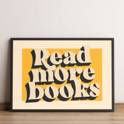 Read More Books Print, Reader Wall Art Home Decor, Book Bookish Merch, Typography Quote Poster, Gift/A5 A4 A3 A2 A1 Unframed - thumbnail 2