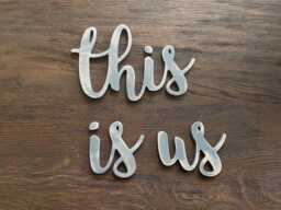 This Is Us Wooden Sign - Farmhouse Wall Decor Rustic Family Home Modern Script Wood Cutout - thumbnail 1