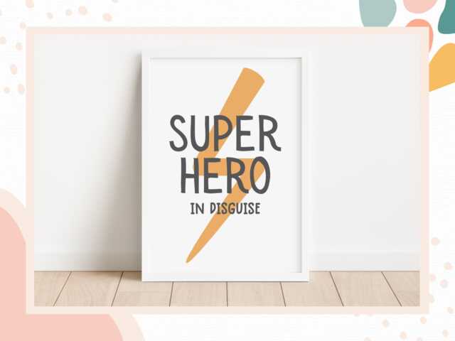 Superhero in Disguise - Boys' Bedroom Print, Fun Wall Art, Nursery Decor - image 1