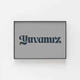 Yuvam??z Print, Turkish Prints, Bold Wall Art, Turkey Hello Poster, Inspired From Turkey, Large & Small Gift - thumbnail 3