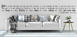 "Vinyl Wall Decal - 1 Corinthians 134-8 ""Love Is Patient... Believes All Things, Hopes Endures Things. Love Never Ends." - thumbnail 1