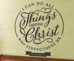 I Can Do All Things Through Christ Who Strengthens Me Philippians 413 Confidence God Jesus Christian Spiritual Vinyl Decal Wall Art T20 - thumbnail 1