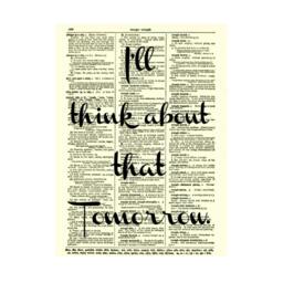 I'll Think About That Tomorrow Dictionary Print, Wall Decor, Inspirational, Art Motivational Quote, Graduation, Dorm Office - thumbnail 2