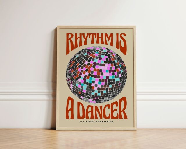Rhythm Is A Dancer Print, Disco Ball, Retro Poster, Lyric Prints, Music Trendy Wall Art, Kitchen Unframed - image 1