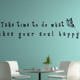 Time Quote Wall Decal - Take Time - Self Love Quote - Time To Do What Makes Your Soul Happy - Butterfly Decor - thumbnail 2