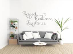 Respect, Resilience, Excellence Wall Decal Modern Family Quote Art - thumbnail 1