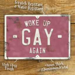 Gay Pride Metal Sign Vintage Style Woke Up Again Wall Decor - thumbnail 2