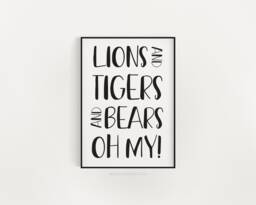 Lions & Tigers Bears Oh My - Wizard Of Oz Wall Art Nursery Print - thumbnail 1