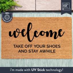 Personalized Welcome Door Mat - Take Off Your Shoes & Stay Awhile Home Decor Custom Coir Doormat - thumbnail 1