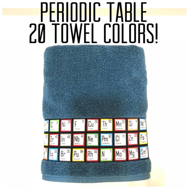 Periodic Table Bath Towel Science Gift, Custom Colors & Sizes - image 1