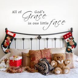 All Of God's Grace in One Tiny Face - Vinyl Wall Decal Nursery Decor Crib Baby 073 - thumbnail 1