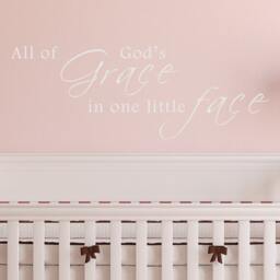 All Of God's Grace in One Tiny Face - Vinyl Wall Decal Nursery Decor Crib Baby 073 - thumbnail 2