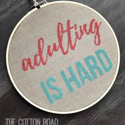 Adulting Is Hard Cross Stitch Wall Hanging -- Modern Funny - thumbnail 3
