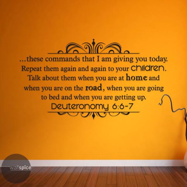Deuteronomy 66-7 These Commands That I Am Giving You Today Vinyl Wall Decal Sticker Scripture - image 1