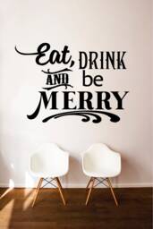 Eat Drink & Be Merry Vinyl Wall Decal, Holiday Quote - thumbnail 1