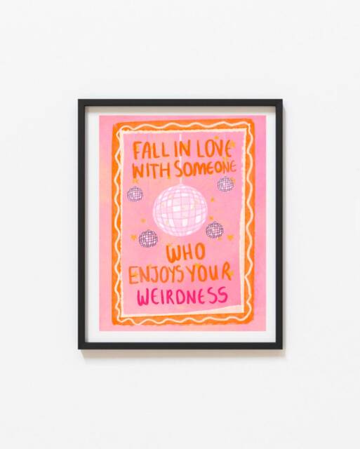 Fall in Love With Someone Who Enjoys Your Weirdness Lyrics Print - Illustrated By Weezy - House Music Techno Music Lyric Ar
