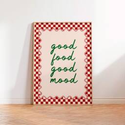 Good Food Mood Print, Quote Text Art Unframed A5 A4 A3 Kitchen Wall Retro Cafe Positive Gallery Bold - thumbnail 2