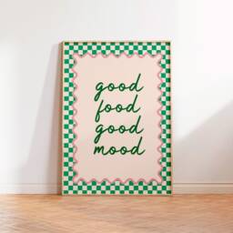 Good Food Mood Print, Quote Text Art Unframed A5 A4 A3 Kitchen Wall Retro Cafe Positive Gallery Bold - thumbnail 3