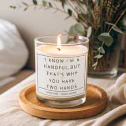 I Know I'm A Handful Candle, Funny Anniversary Christmas Birthday Gift For Him Boyfriend Men Husband - thumbnail 1
