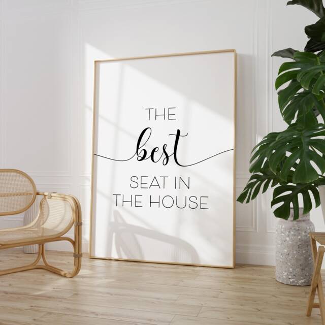 The Best Seat in House Print - Bathroom Funny Prints Toilet Wall Art - image 1