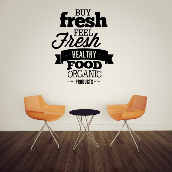Buy Fresh Feel Healthy Food Organic Products Quote Wall Decal - Vinyl Car Id004 - image 1
