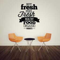 Buy Fresh Feel Healthy Food Organic Products Quote Wall Decal - Vinyl Car Id004 - thumbnail 1